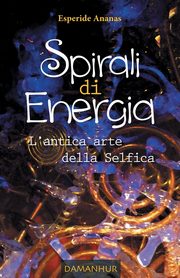 Spirali di Energia, Ananas Esperide