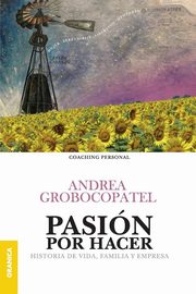 Pasin por hacer, Grobocopatel Andrea