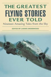 Greatest Flying Stories Ever Told, 