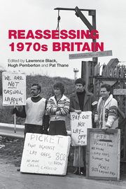 Reassessing 1970s Britain, 
