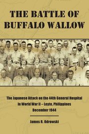 The Battle of Buffalo Wallow, Odrowski James R