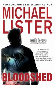 Bloodshed, Lister Michael