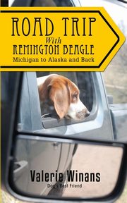 Road Trip with Remington Beagle, Winans Valerie