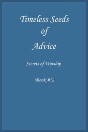 Timeless Seeds of Advice, Ibn Kathir