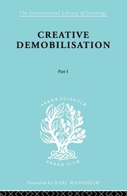 Creative Demobilisation, Gutkind E.A.