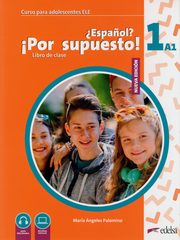 Espanol por supuesto nuevo 1 A1 Podrcznik, ngeles Palomino Mara