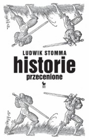 ksiazka tytu: Historie przecenione autor: Stomma Ludwik