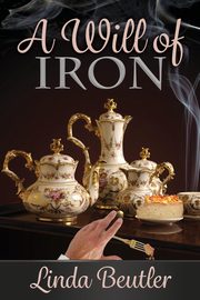 A Will of Iron, Beutler Linda