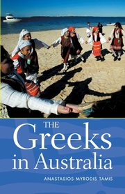 The Greeks in Australia, Tamis Anastasios
