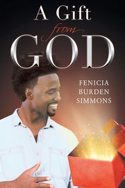 A Gift from God, Burden Simmons Fenicia