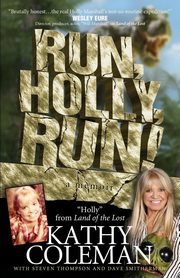Run, Holly, Run!, Coleman Kathy