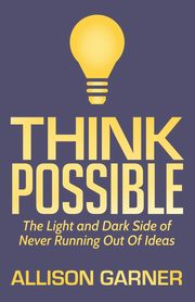 Think Possible, Garner Allison