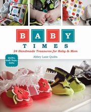 Baby Times, Abbey Lane Quilts