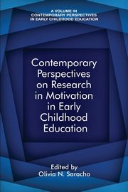 Contemporary Perspectives on Research in Motivation in Early Childhood Education, 