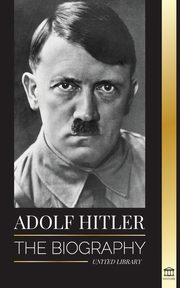 ksiazka tytu: Adolf Hitler autor: Library United
