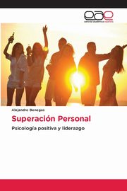 Superacin Personal, Benegas Alejandro