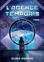 L'Agence Temporis, Avrain Elisa
