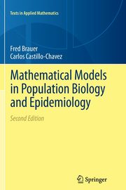 Mathematical Models in Population Biology and Epidemiology, Brauer Fred