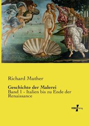 Geschichte der Malerei, Muther Richard
