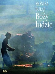 ksiazka tytu: Boy ludzie autor: Buaj Monika