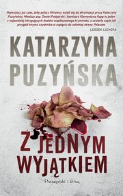 Z jednym wyjtkiem, Puzyska Katarzyna