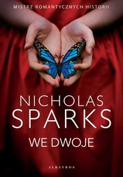 We dwoje, Sparks Nicholas