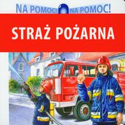 ksiazka tytu: Stra Poarna Na pomoc autor: Drabik Wiesaw