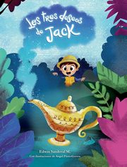 ksiazka tytu: Los tres deseos de Jack autor: Sandoval M. Edwin