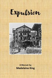 Expulsion, King Madeleine
