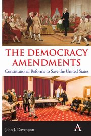 The Democracy Amendments, Davenport John J.
