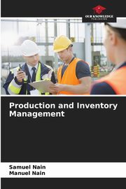 Production and Inventory Management, Nain Samuel