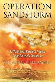 Operation Sandstorm, Rayner G.J.