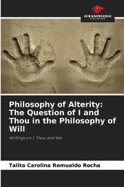 Philosophy of Alterity, Rocha Talita Carolina Romualdo