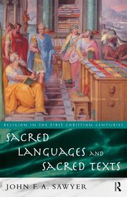Sacred Languages and Sacred Texts, Sawyer John