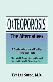 Osteoporosis, Snead Eva Lee