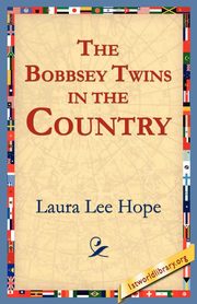 The Bobbsey Twins in the Country, Hope Laura Lee