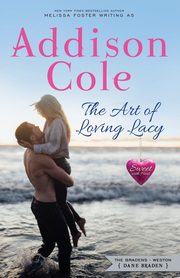 The Art of Loving Lacy, Cole Addison