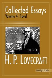 Collected Essays 4, Lovecraft H. P.
