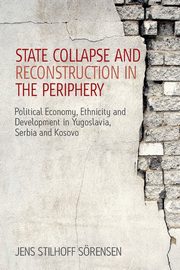 State Collapse and Reconstruction in the Periphery, Srensen Jens Stilhoff