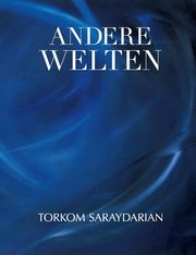 Andere Welten, Saraydarian Torkom