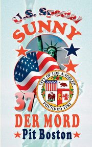 Sunny - Der Mord, Boston Pit