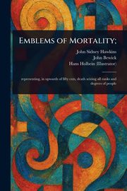 ksiazka tytu: Emblems of Mortality; autor: Hawkins John Sidney