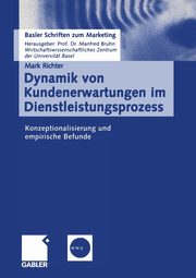 Dynamik von Kundenerwartungen im Dienstleistungsprozess, Richter Mark