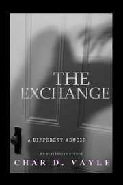 The Exchange, Vayle Char D.