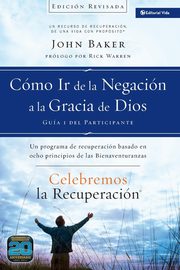 Celebremos la recuperacin Gua 1, Baker John