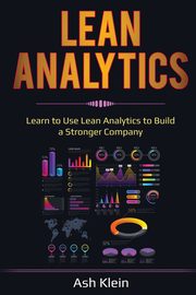 Lean Analytics, Klein Ash