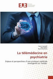 La tlmdecine en psychiatrie, Samali Samir