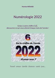 Numrologie 2022, Mnard Martine