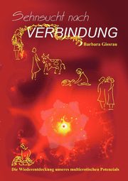 Sehnsucht nach Verbindung, Gissrau Dr. Barbara