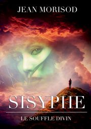 Sisyphe, Morisod Jean